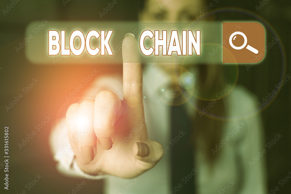 Poster word writing text block chain. business photo showcasing system in which a record of transactions ma