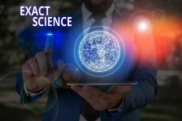 Writing note showing Exact Science. Business concept for the precise predictions and rigorous...