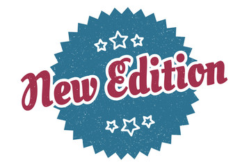 new edition sign. new edition round vintage retro label. new edition