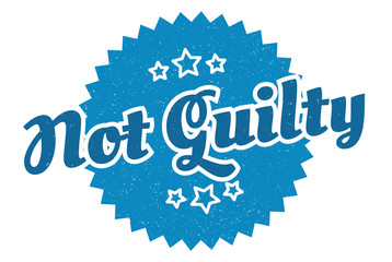 not guilty sign. not guilty round vintage retro label. not guilty