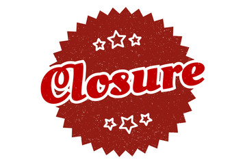 closure sign. closure round vintage retro label. closure