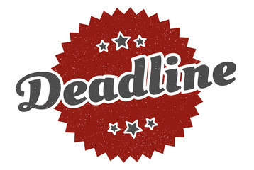 deadline sign. deadline round vintage retro label. deadline