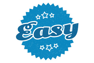 easy sign. easy round vintage retro label. easy
