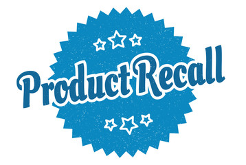 product recall sign. product recall round vintage retro label. product recall