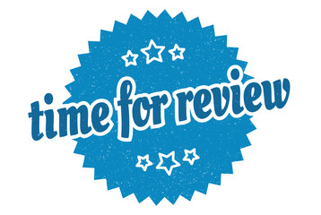 time for review sign. time for review round vintage retro label. time for review