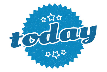 today sign. today round vintage retro label. today