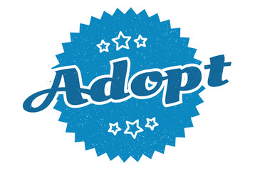 adopt sign. adopt round vintage retro label. adopt