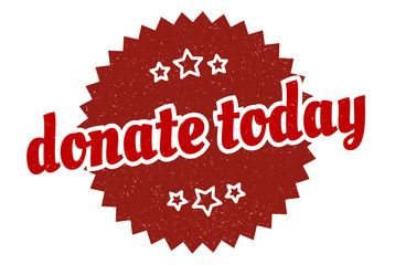 donate today sign. donate today round vintage retro label. donate today