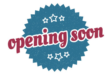 opening soon sign. opening soon round vintage retro label. opening soon