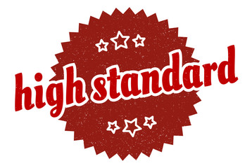 high standard sign. high standard round vintage retro label. high standard