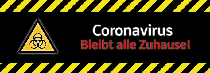 Banner Coronavirus Bleibt alle Zuhause!