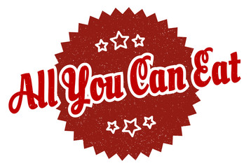 all you can eat sign. all you can eat round vintage retro label. all you can eat