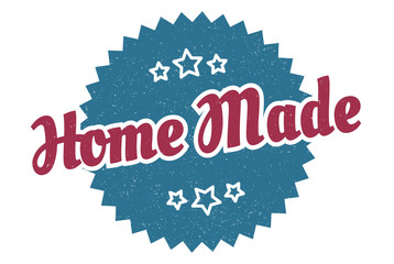 home made sign. home made round vintage retro label. home made