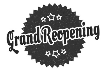 grand reopening sign. grand reopening round vintage retro label. grand reopening