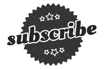 subscribe sign. subscribe round vintage retro label. subscribe