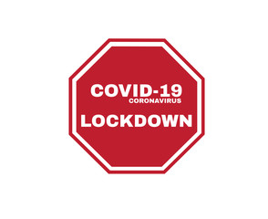 Red Stop Signs with Text COVID-19 coronavirus LOCKDOWN, sign symbol backgruund, vector illustration. 