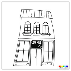 Linear drawing of a fairy-tale house, for printing, coloring, and other design elements. House with a coffee shop.  Vector illustration.