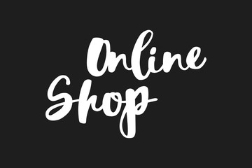 Shop online text. Stylish hand written white lettering on black. Shopping online from home. Stay home. Modern hand drawn vector. Isolation at home to prevent virus epidemic.