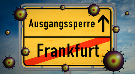 Frankfurt Corona Covid-19 Ausgangssperre Pandemie Söder Virus