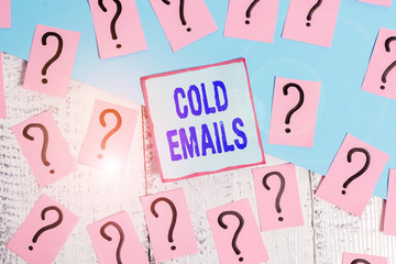 Conceptual hand writing showing Cold Emails. Concept meaning unsolicited email sent to a receiver...