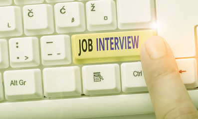 Word writing text Job Interview. Business photo showcasing meeting in which an employer asks the...