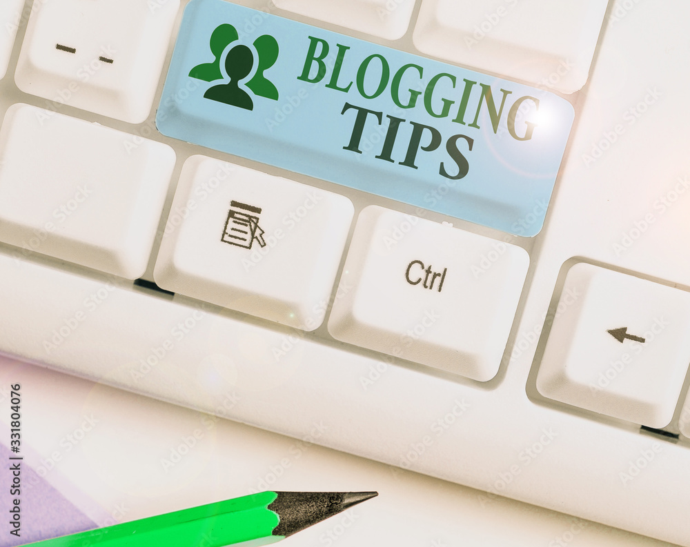 Poster text sign showing blogging tips. business photo text ideas on how improve the discussion or informat