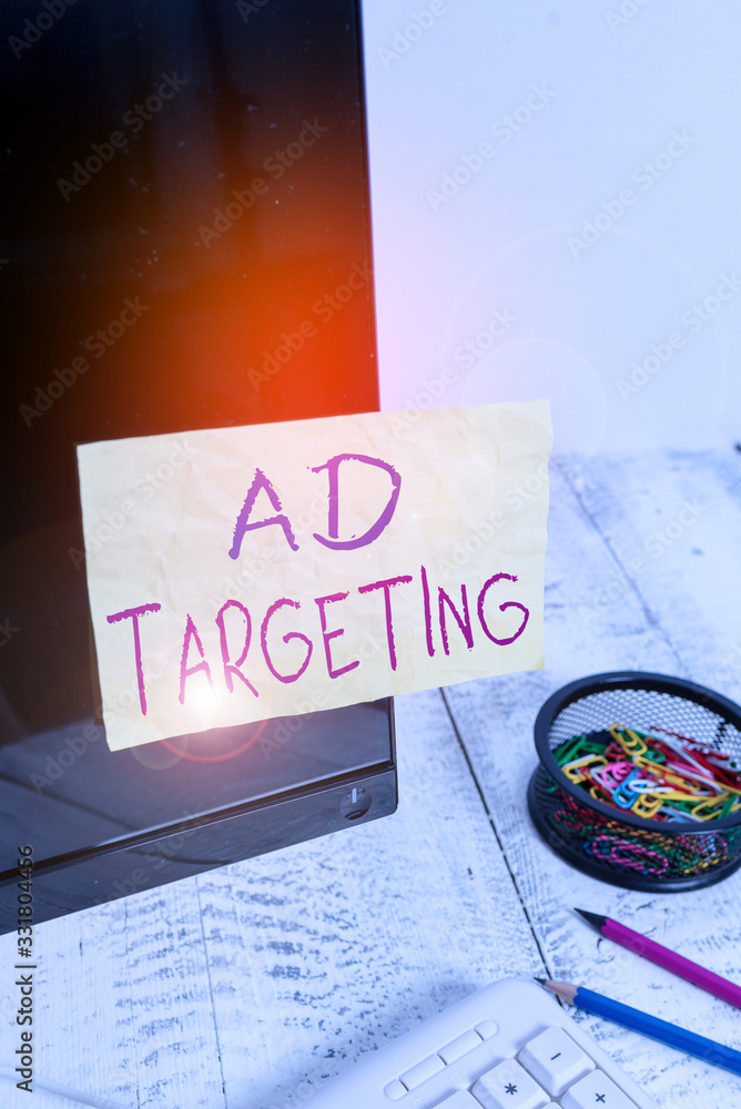 Poster text sign showing ad targeting. business photo showcasing target the most receptive audiences with c