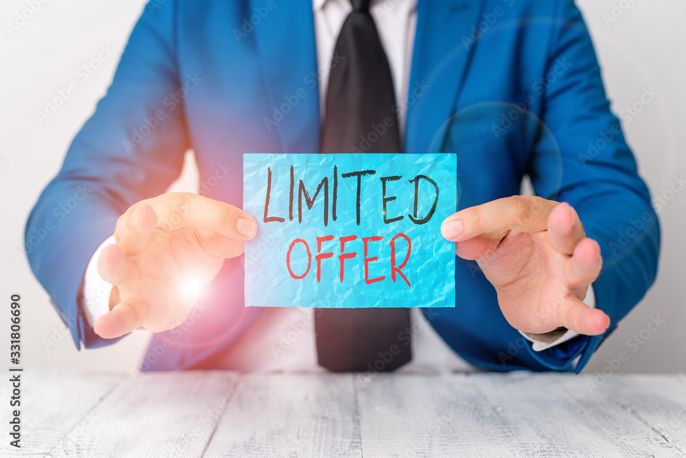 Poster text sign showing limited offer. business photo showcasing special item available for a defined shor