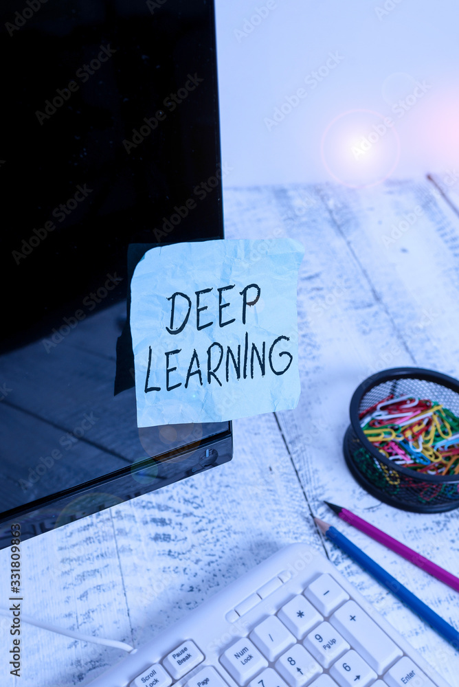 Poster writing note showing deep learning. business concept for the collection of algorithms used in machin