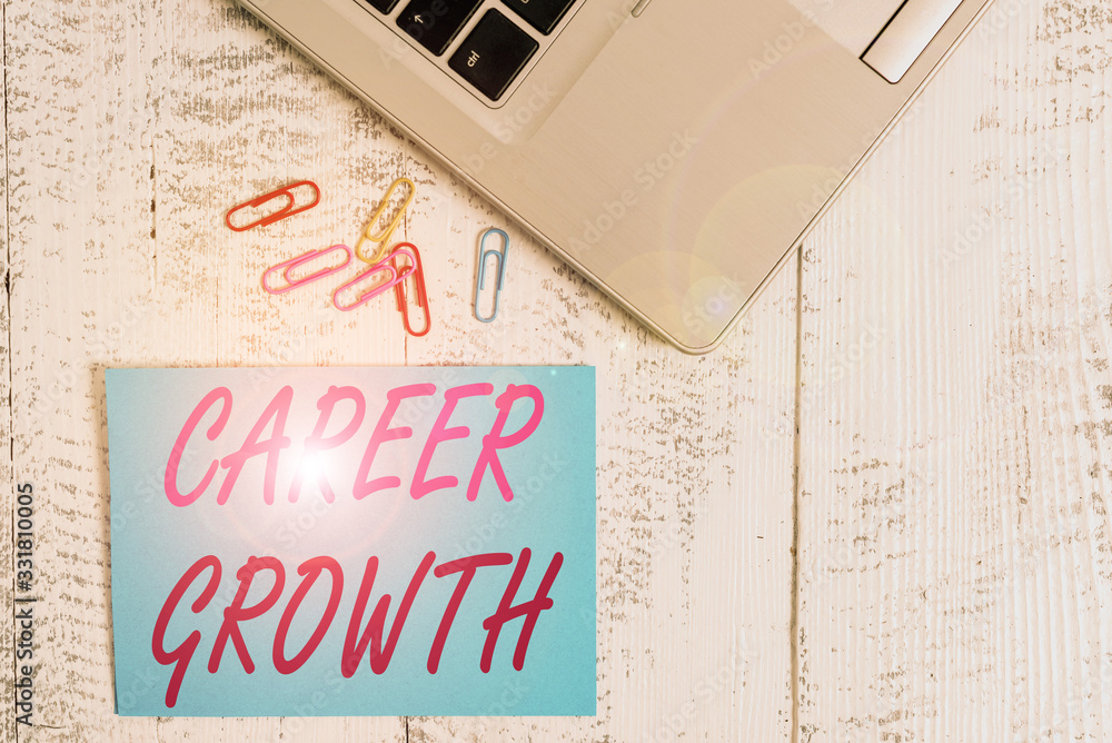 Poster writing note showing career growth. business concept for the process of making progress to better jo