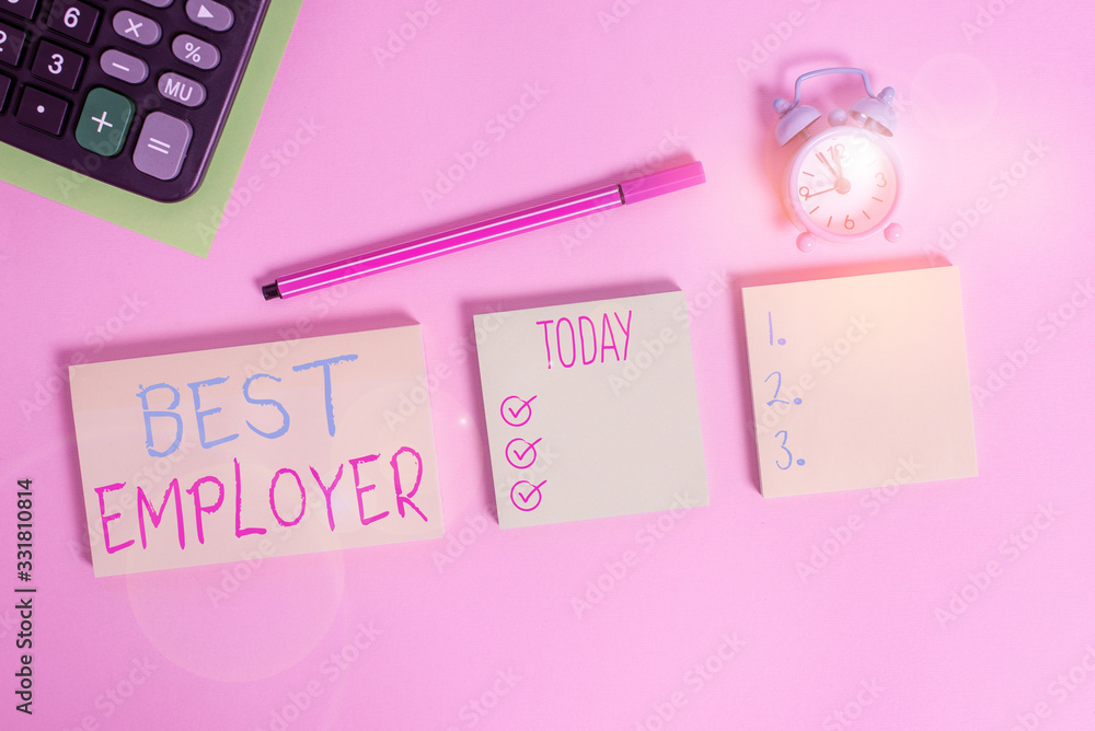 Poster handwriting text writing best employer. conceptual photo creating a culture where employees feel val