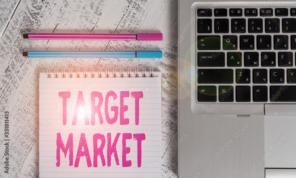 Poster writing note showing target market. business concept for particular group of consumers which a produ