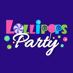 Lollipops Candy Shop Party Logo design vector template. Sweet Bon-bon store Logotype Concept icon. Bright colors Handwritten lettering vector illustration.