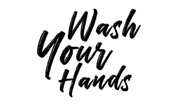 wash your hands Cursive hand lettering digital art