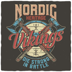 Fototapeta na wymiar T-shirt or poster design with illustration of a Viking shield and axes