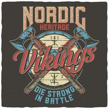 T-shirt or poster design with illustration of a Viking shield and axes