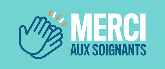 Merci aux soignants