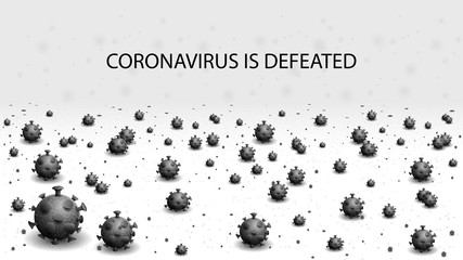Сoronavirus is defeated. Dead monochrome viruses and coronavirus bacteria lie on a white background. Poster of coronavirus COVID-2019