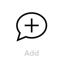 Obraz premium Add message social icon. Editable line vector.