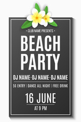 Summer beach party. Invitation greeting card. Tropical plumeria flower and text banner. DJ and club name. Festive poster. Vector illustration