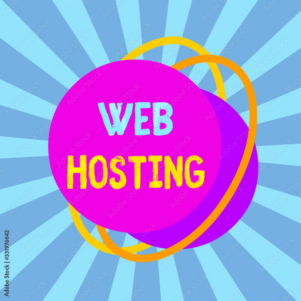 Fototapete text sign showing web hosting. business photo text business of providing storage space and access fo