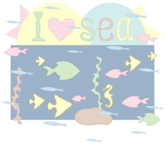 drawing the fantasy sea and fish and the inscription I love the sea