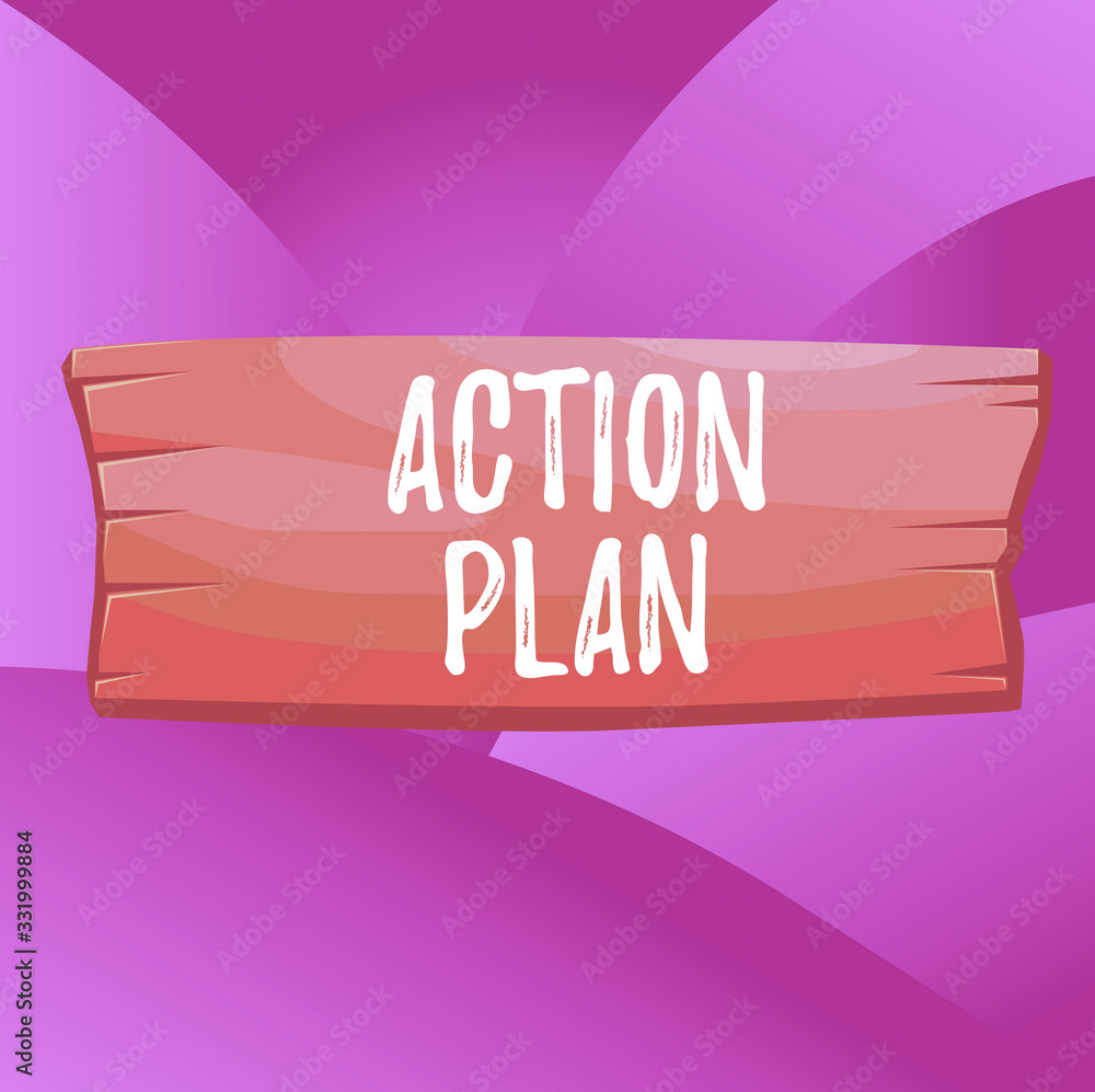 Poster handwriting text action plan. conceptual photo proposed strategy or course of actions for certain ti