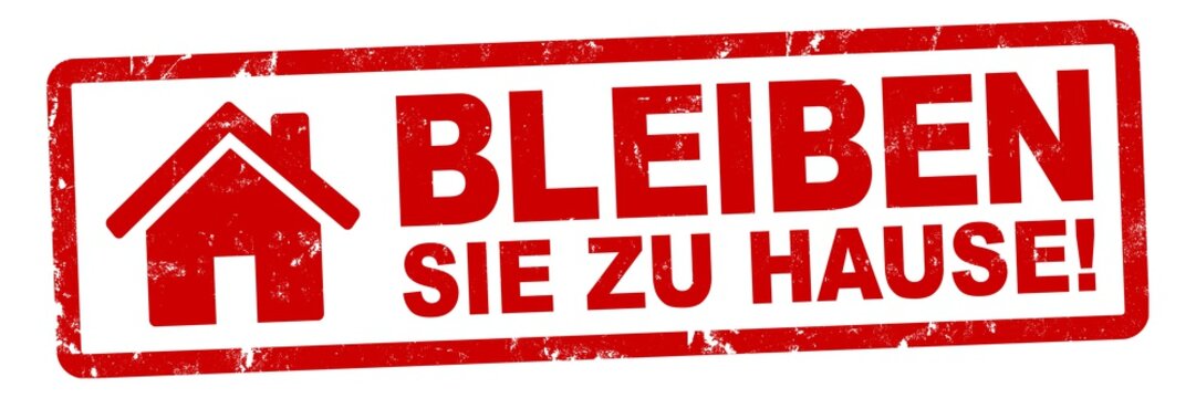 nlsb1419 NewLongStampBanner nlsb - Haus Banner - german label - Schild mit der Stempel Aufschrift: Bleiben Sie zu Hause! (zuhause bleiben / house / stay at home) - new-version - 3zu1 xxl g9335