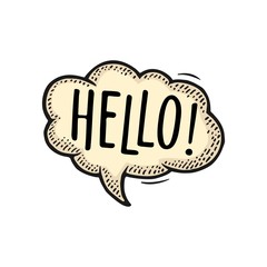 Bubble with handwriting lettering HELLO. Vintage vector engraving
