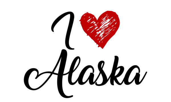 I Love Alaska Creative Cursive Typographic Template with red heart.