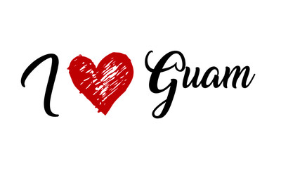 I Love Guam Creative Cursive Typographic Template with red heart.