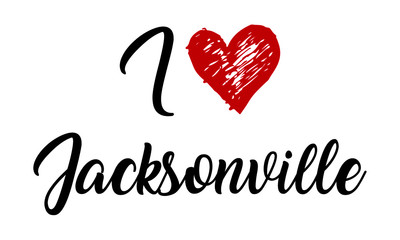 I Love Jacksonville Handwritten Cursive Typographic Template with red heart.