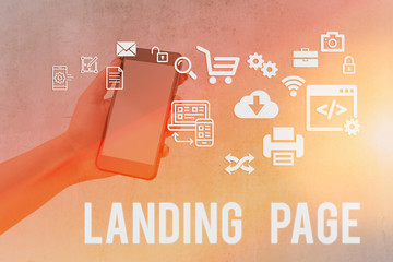 Writing note showing Landing Page. Business concept for Web page that a user arrives at after...
