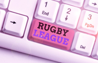 Handwriting text Rugby League. Conceptual photo form of rugby football played between teams of 13...